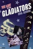 The Last of the Gladiators: Evel Knievel