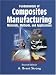 Books : Fundamentals of Composites Manufacturing: Materials, Methods, and Applications