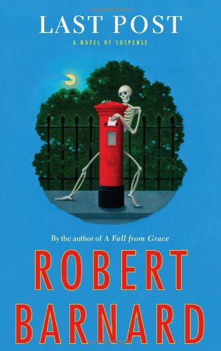 Last Post: A Novel of Suspense