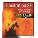 Illustration SF : Peinture num�rique avec Photoshop