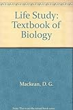 Life study : a textbook of biology