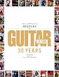 The Complete History of Guitar World: 30 Years of Music, Magic, and Six-String Mayhem