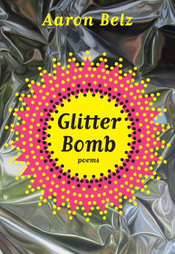 Glitter Bomb: Poems