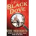 The Black Dove: A "Holmes on the Range" Mystery (Holmes on the Range Mysteries)