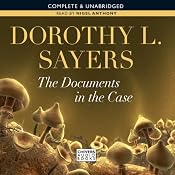 The Documents in the Case | [Dorothy L. Sayers]