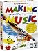 Making Music: Create!  Play!  Experience! Win/Mac