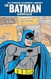 The Batman Annuals, Vol. 2 (DC Comics Classics Library)