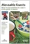 Moveable Feasts: What to Eat and How to Cook It in the Great Outdoors (Cicerone Guides)