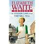A London Lass: AND Time Will Tell