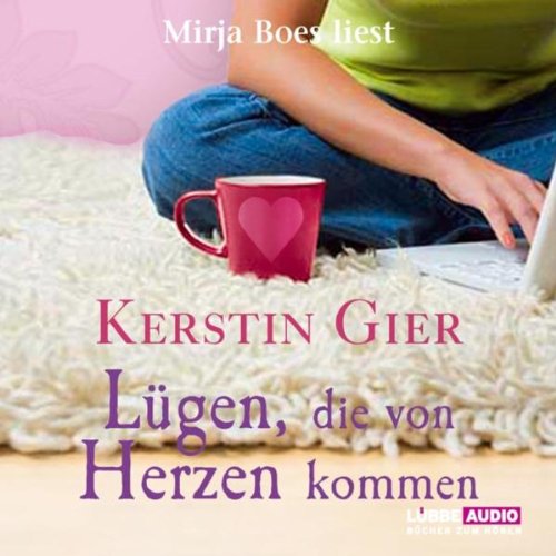 L�gen, die von Herzen kommen