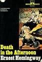 Death in the Afternoon, The Scribner Library of Contemporary Classics)