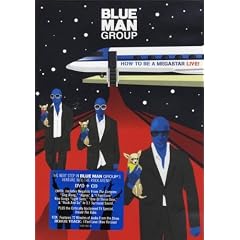 Blue Man Group - How to Be a Megastar: Live (+ Audio-CD)