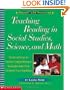 Teaching Reading In Social Studies, Science and Math (Theory and Practice)
