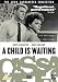 A Child Is Waiting [DVD] [1963]