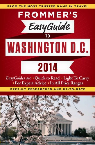 Frommer's EasyGuide to Washington, D.C. 2014 (Easy Guides)
