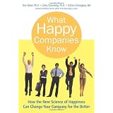 What Happy Companies Knowby Dan Baker