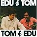 Edu & Tom