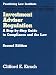 Investment Adviser Regulation: A Step-by-step Guide to Compliance and the Law (Corporate and Securities Law Library) (Corporate and Securities Law Library)