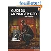 Guide du Montage Photo