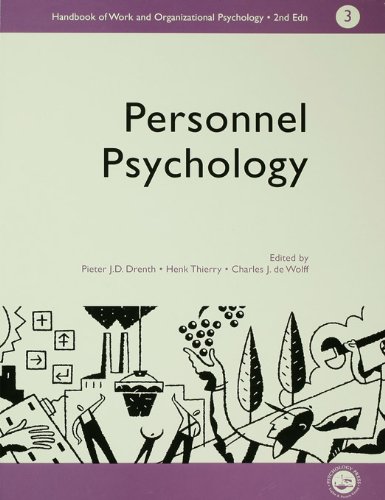 A Handbook of Work and Organizational Psychology: Volume 3: Personnel Psychology: 003