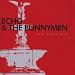 Anklicken zum Vergrößeren: Echo & The Bunnymen - The Fountain (Audio CD)