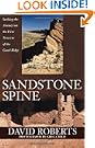 Sandstone Spine: Seeking the Anasazi on the First Traverse of the Comb Ridge