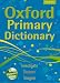 Oxford
Primary
Dictionary
Hardback
2011