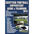 Scottish Football Supporters' Guide & Yearbook 2012 (Supporters' Guides)