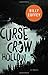The Curse of Crow Hollow