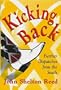 Kicking Back: Further Dispatches from the South