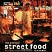 The World of Street Food: Easy Quick Meals to Cook at Home