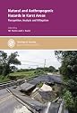 Natural & Anthropogenic Hazards in Karst Areas:  Special Publication no 279 (Special Publication) (Geological Society Special Publication)