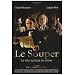 Le souper - Le vice au bras du crime
