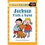 I'm Going to Read (Level 3): Jackson Finds a Home (I'm Going to Read Series)