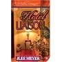 Hotel Liaison (Modern Romance (Bold Strokes Books))