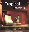 Tropical interiors