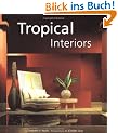 Tropical Interiors: The New Filipino Style