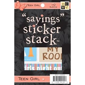 Sayings Sticker Stack 4"X6" 10 Sheets/Pkg-Teen Girl