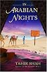 In Arabian Nights: A Caravan of Moroccan Dreams
