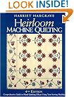 Heirloom Machine Quilting: A Comprehensive Guide to Hand-Quilting Effects Using Your Sewing Machine