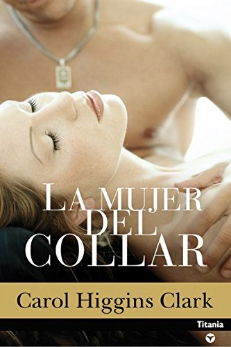 La mujer del collar (Titania amour) (Spanish Edition)