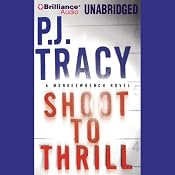Shoot to Thrill | P. J. Tracy
