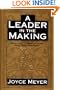 A Leader in the Making: Essentials to Being a Leader After God's Own Heart