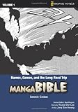 Names, Games, and the Long Road Trip: Genesis-Exodus (Manga Bible): Names, Games, and the Long Road Trip - Genesis-Exodus v. 1 (Z Graphic Novels)