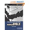 Manga Bible, Vol. 1: Names, Games, and the Long Road Trip (Genesis, Exodus)