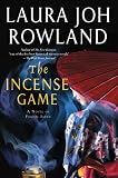 The Incense Game: A Novel of Feudal Japan