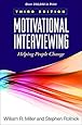 Motivational Interviewing: Helping People Change, 3rd Edition (Applications of Motivational Interviewing)