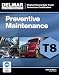 Preventive Maintenance Inspection (T8)