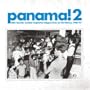 Panama 2: Latin Sounds Cumbia Tropical, 1967-77