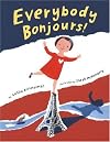 Everybody Bonjours!